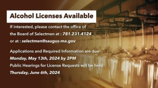 Alcohol Licenses Available if interested, call 781-231-4124  